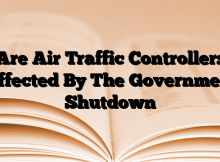 Are Air Traffic Controllers Affected By The Government Shutdown